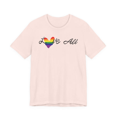 Love All - Rainbow Pride Heart Shirt